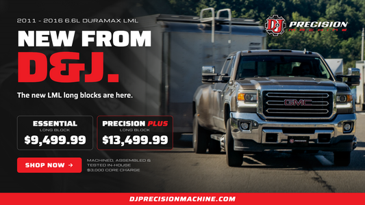 D&J Precision Machine Launches Two Upgraded LML Duramax Long Blocks for 2011–2016 GM Trucks